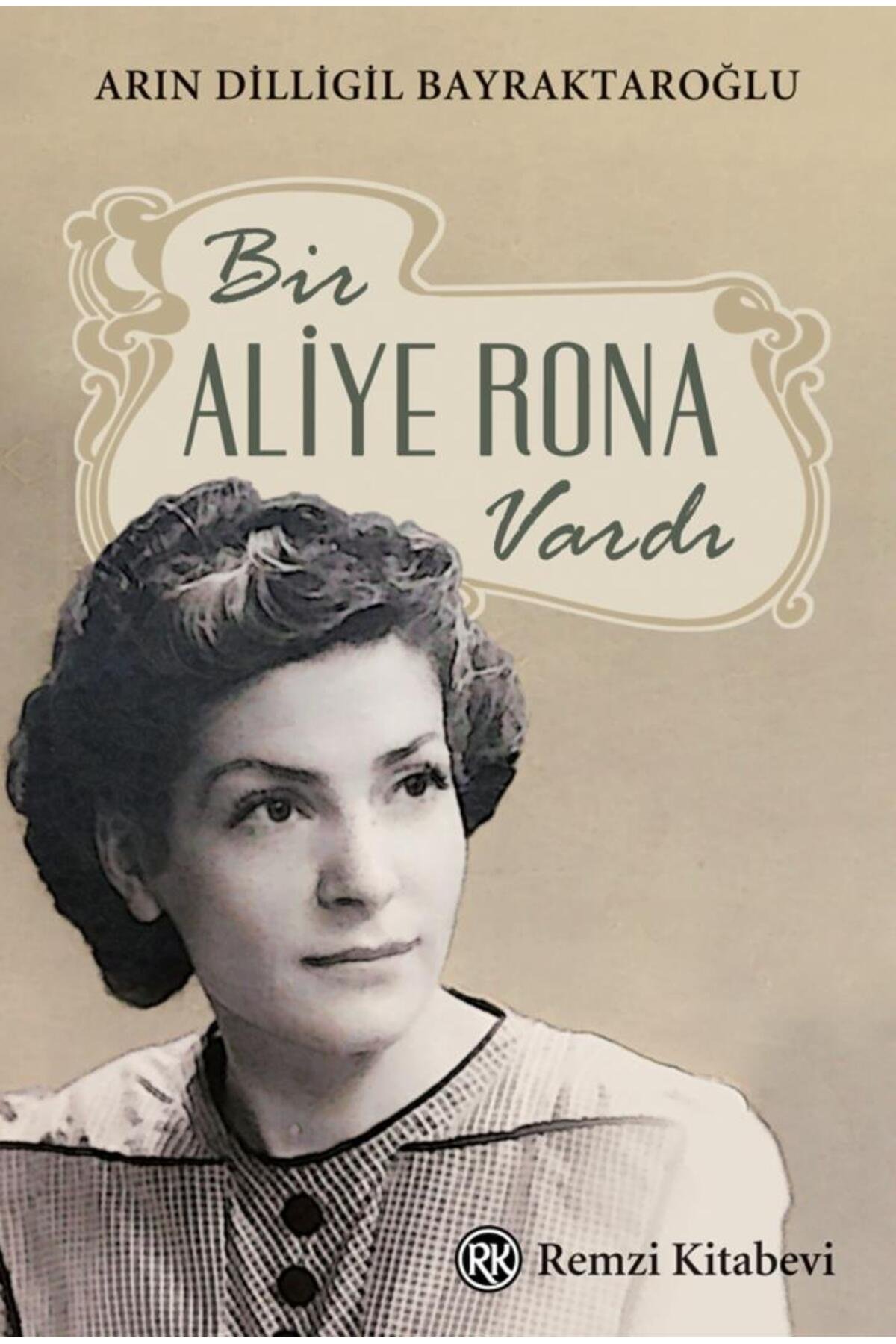 Aliye Rona Fotoğrafı - 1