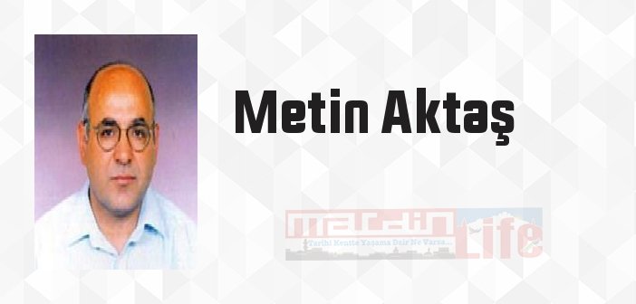 Metin Aktaş Fotoğrafı - 5